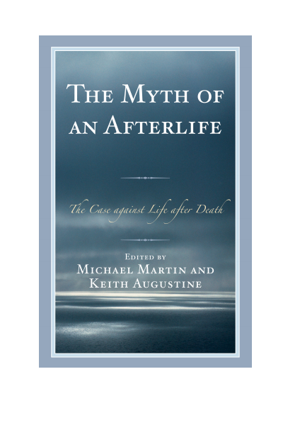 Cover des Buchs: The Myth of an Afterlife