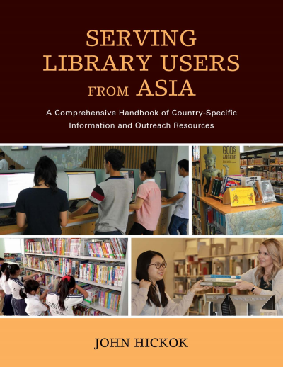 Cover des Buchs: Serving Library Users from Asia