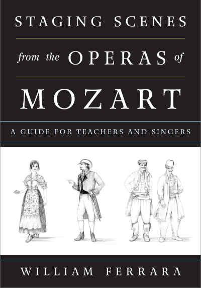 Cover of book: Staging Scenes from the Operas of Mozart