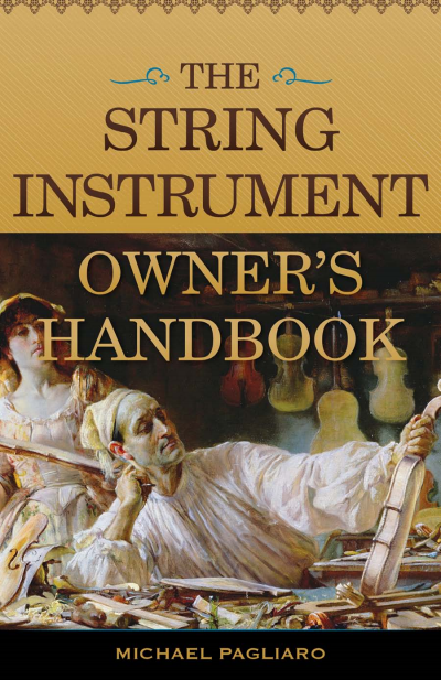 Cover of book: The String Instrument Owner's Handbook