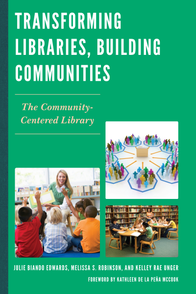 Cover des Buchs: Transforming Libraries, Building Communities