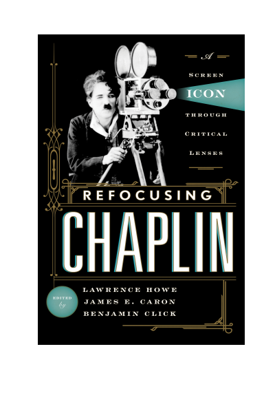 Cover of book: Refocusing Chaplin