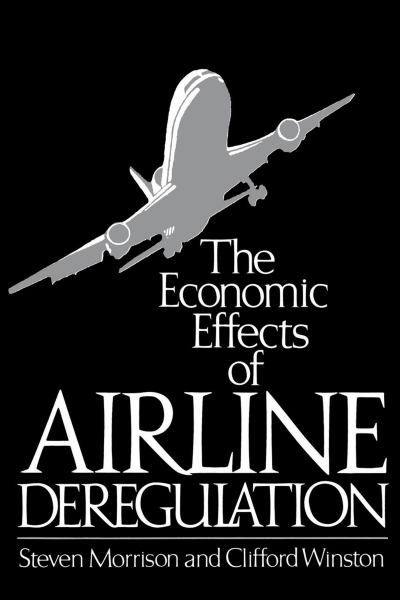 Cover des Buchs: The Economic Effects of Airline Deregulation
