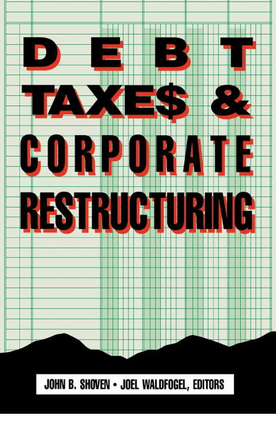 Cover des Buchs: Debt, Taxes and Corporate Restructuring