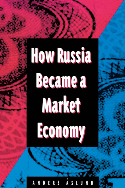Cover des Buchs: How Russia Became a Market Economy