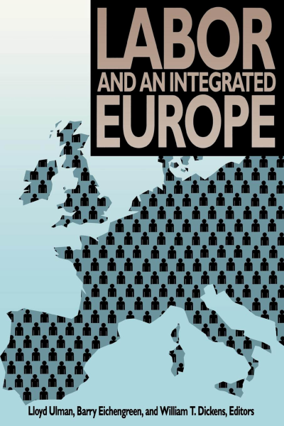 Cover des Buchs: Labor and an Integrated Europe