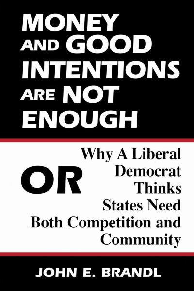 Cover des Buchs: Money and Good Intentions Are Not Enough