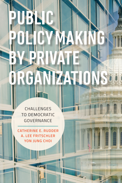 Cover des Buchs: Public Policymaking by Private Organizations