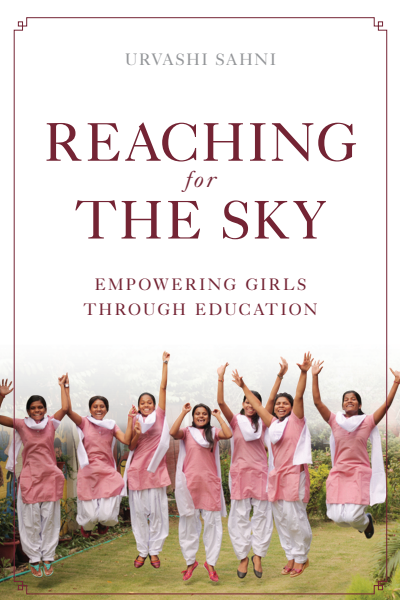 Cover of book: Reaching for the Sky: Empowering Girls Through Education