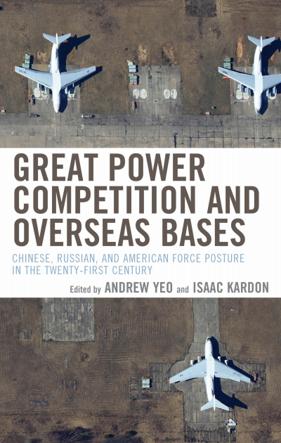 Cover des Buchs: Great Power Competition and Overseas Bases