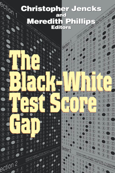 Cover of book: The Black-White Test Score Gap