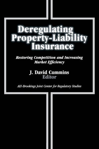 Cover des Buchs: Deregulating Property-Liability Insurance