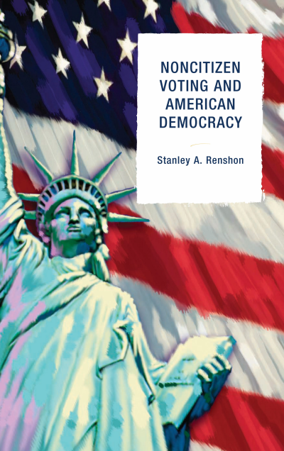 Cover des Buchs: Noncitizen Voting and American Democracy