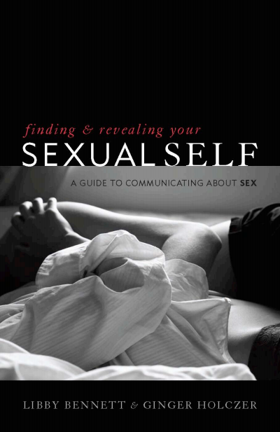 Cover of book: Finding and Revealing Your Sexual Self