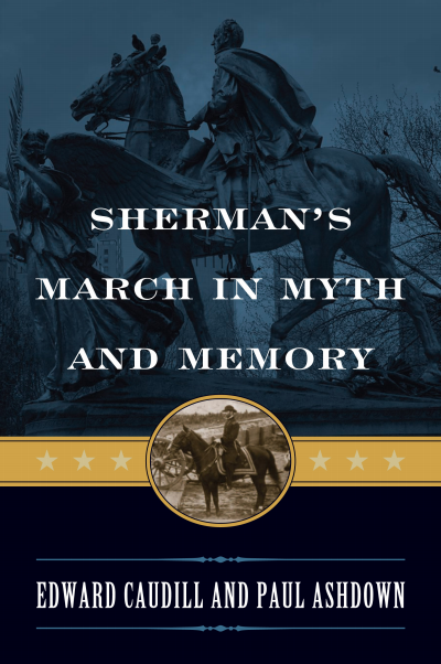 Cover des Buchs: Sherman's March in Myth and Memory