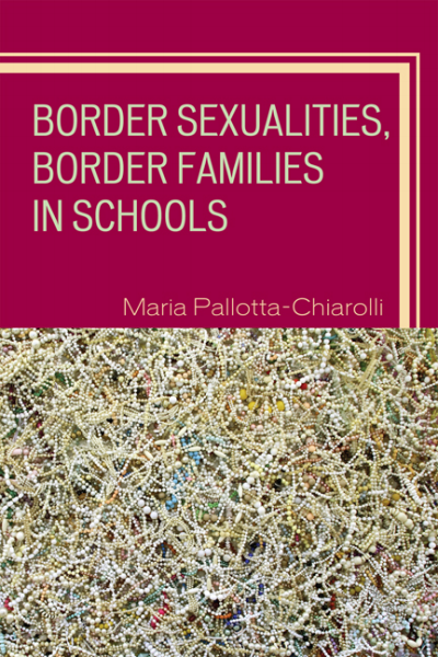 Cover of book: Border Sexualities, Border Families in Schools