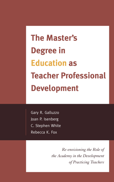 Cover of book: The Master's Degree in Education As Teacher Professional Development