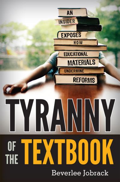 Cover of book: Tyranny of the Textbook