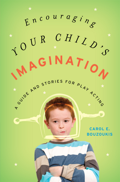 Cover of book: Encouraging Your Child's Imagination