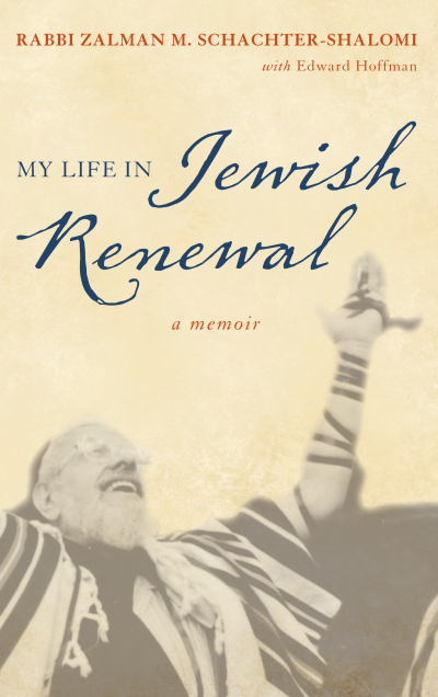 Cover of book: My Life in Jewish Renewal