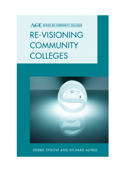 Cover of book: Re-Visioning Community Colleges