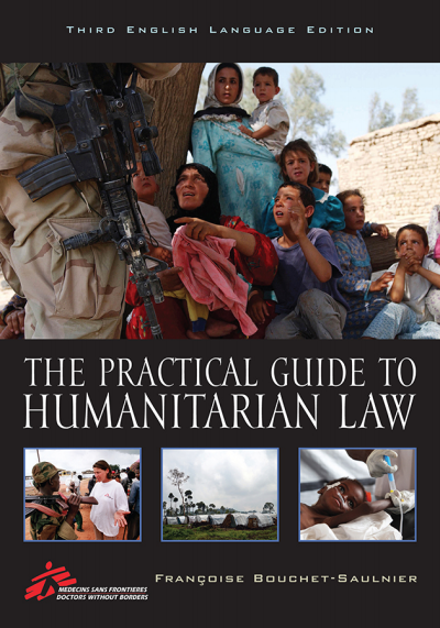 Cover of book: The Practical Guide to Humanitarian Law