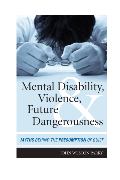 Cover of book: Mental Disability, Violence, and Future Dangerousness
