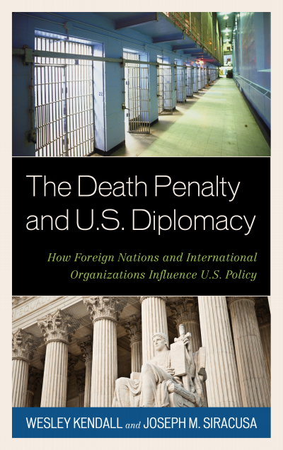 Cover of book: The Death Penalty and U. S. Diplomacy