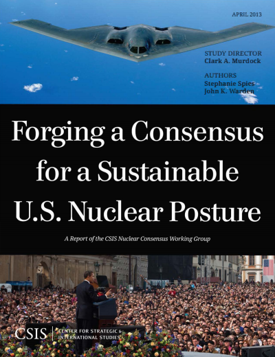 Cover of book: Forging a Consensus for a Sustainable U. S. Nuclear Posture