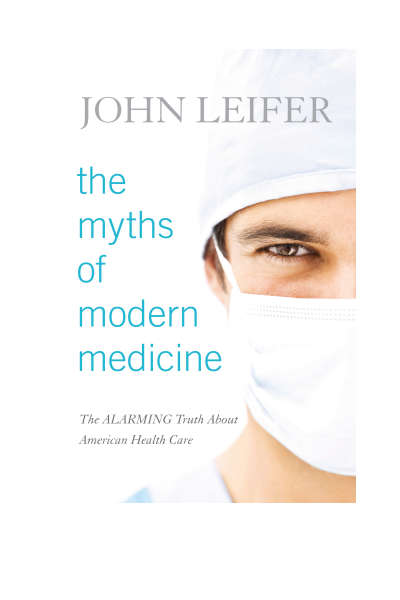 Cover des Buchs: The Myths of Modern Medicine