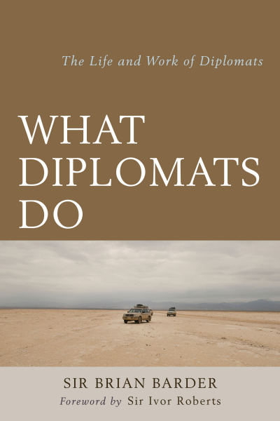 Cover of book: What Diplomats Do