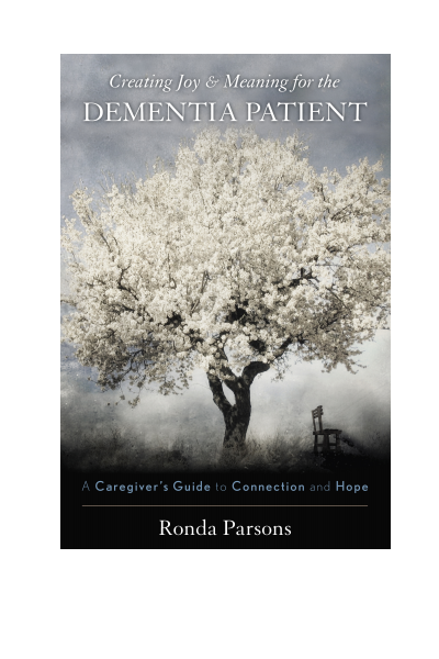 Cover des Buchs: Creating Joy and Meaning for the Dementia Patient