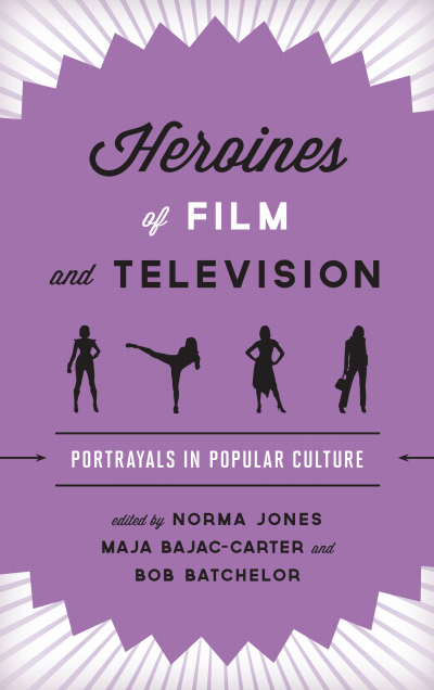 Cover des Buchs: Heroines of Film and Television