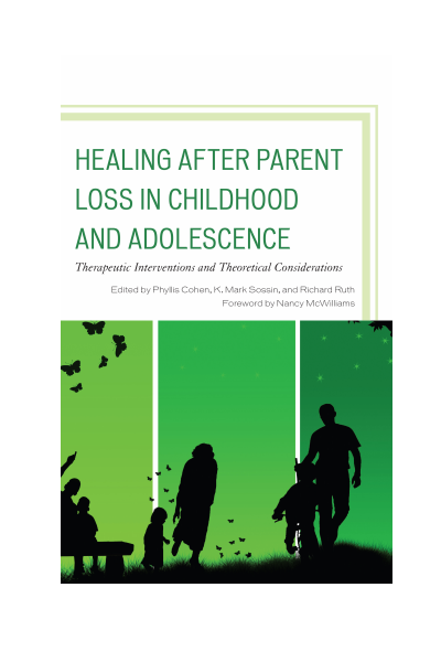 Cover of book: Healing after Parent Loss in Childhood and Adolescence