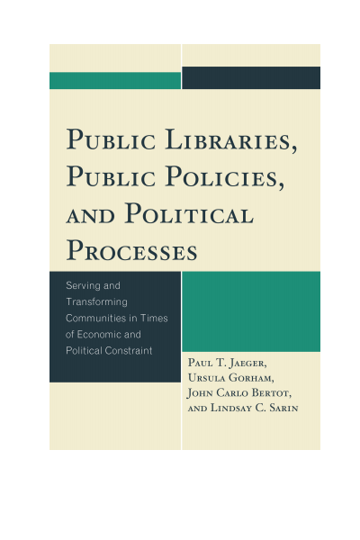 Cover des Buchs: Public Libraries, Public Policies, and Political Processes