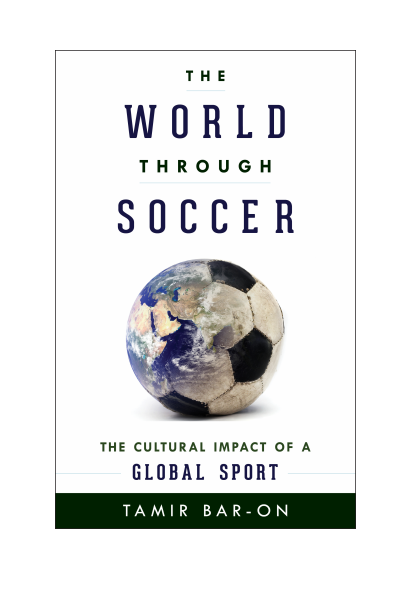 Cover of book: The World Through Soccer