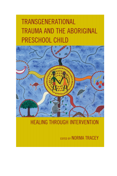 Cover of book: Transgenerational Trauma and the Aboriginal Preschool Child