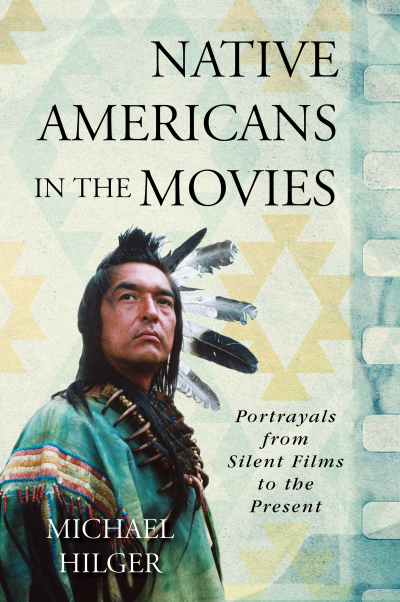 Cover des Buchs: Native Americans in the Movies