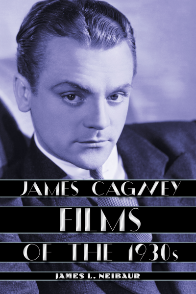 Cover des Buchs: James Cagney Films of The 1930s