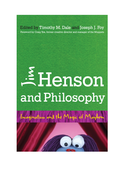 Cover of book: Jim Henson and Philosophy