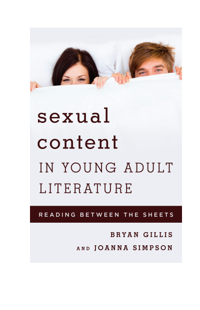 Cover of book: Sexual Content in Young Adult Literature