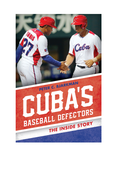 Cover of book: Cuba's Baseball Defectors