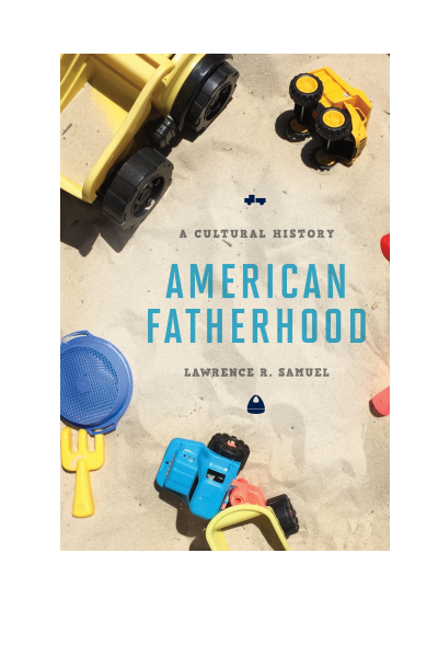 Cover of book: American Fatherhood