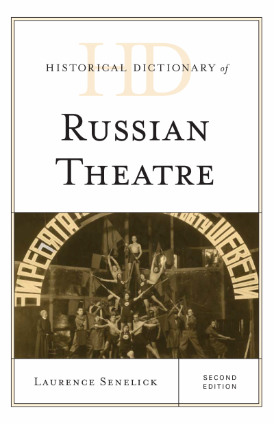 Cover des Buchs: Historical Dictionary of Russian Theatre