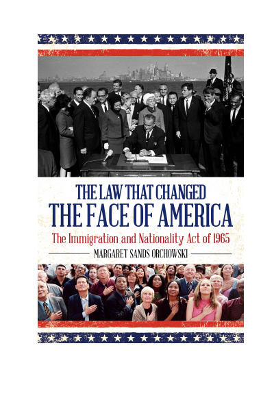 Cover of book: The Law that Changed the Face of America