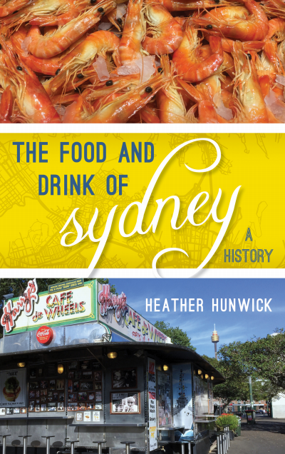 Cover of book: The Food and Drink of Sydney