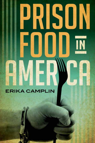 Cover des Buchs: Prison Food in America