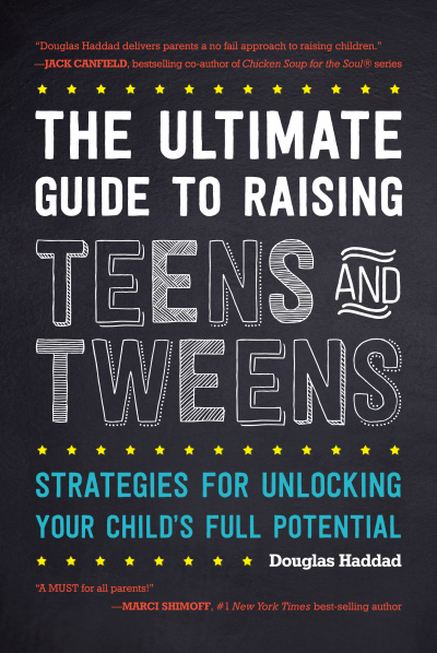 Cover des Buchs: The Ultimate Guide to Raising Teens and Tweens