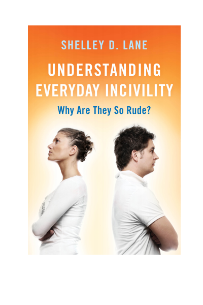 Cover des Buchs: Understanding Everyday Incivility