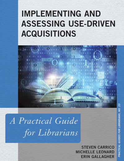 Cover des Buchs: Implementing and Assessing Use-Driven Acquisitions